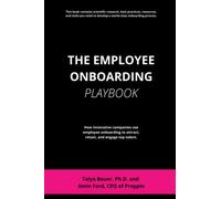 The Employee Onboarding Playbook: How innovative companies use employee onboarding to increase employee loyalty, productivity, and engagement.
