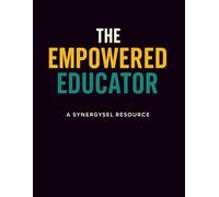 The Empowered Educator