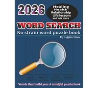The Empowered Life Word Search: Puzzles for Healing, Wealth, and Self-Growth: Inspiring Puzzles for Healing, Growth, and Confidence