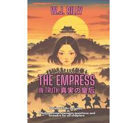 The Empress In Truth