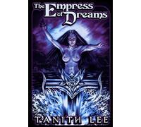 The Empress of Dreams