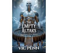 The Empty Altars: An Epic Fantasy Where Faith is the Deadliest Weapon (The Godfall Cycle Trilogy)