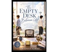 The Empty Desk Between Us: A Heartbreaking MM Workplace Romance About Love, Family Expectations, and the One Person They Couldn't Let Go