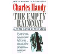 The Empty Raincoat: Making Sense of the Future