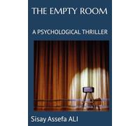 THE EMPTY ROOM: A PSYCHOLOGICAL THRILLER