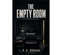 The Empty Room: A Psychological Thriller (An Evelyn Carter Psychological Thriller)