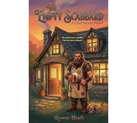 The Empty Scabbard: 1 (The Warrior's Rest)