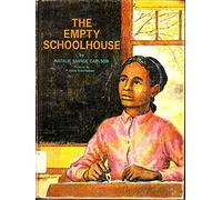 the empty schoolhouse