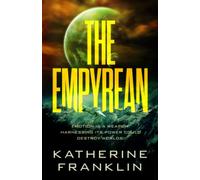 The Empyrean: 1 (Galaxy of Exiles)