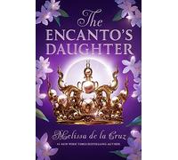 The Encanto's Daughter: 1