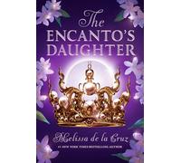 The Encanto's Daughter