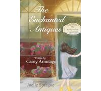 The Enchanted Antiques