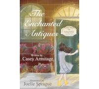 The Enchanted Antiques