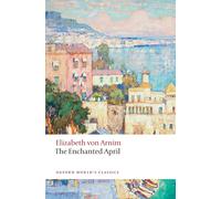 The Enchanted April - Elizabeth von Arnim - book