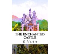 The Enchanted Castle
