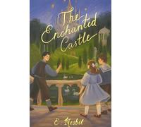 The Enchanted Castle