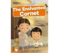 The Enchanted Cornet (BookLife Readers)
