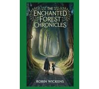 The Enchanted Forest Chronicles
