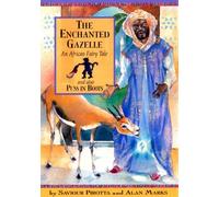 The Enchanted Gazelle and Also Puss In Boots (Once Upon A World)