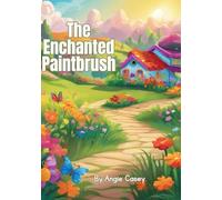 The Enchanted Paintbrush