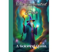 The Enchanted Path: A Coloring Quest