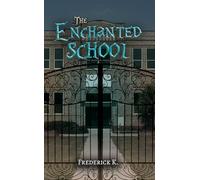 The Enchanted School