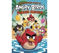 The Enchanted Story Of Angry Birds Summer Madness