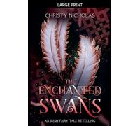 The Enchanted Swans