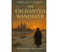 The Enchanted Wanderer