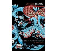 The Enchanted Wanderer and Other Stories