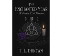 The Enchanted Year: A Witch’s 2026 Planner