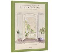 The Enchanting Interiors of Bunny Mellon: Paintings by Snowy Campbell