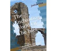 The Enchanting World Of The Isles