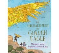 The Enchantment of Golden Eagle
