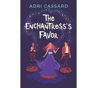 The Enchantress's Favor (The Pirate King's Heart)
