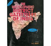 The Encyclopaedia District Gazetteer of India (Central Zone), Vol.6