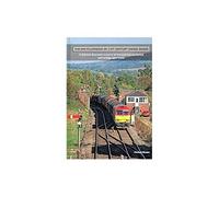 The Encyclopaedia of 21st Century Signal Boxex: A Definitive illustrated record of all Network Rail mechanical and heritage signal boxes