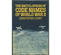 The Encyclopaedia of Code Names of World War Two