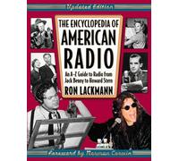The Encyclopedia of American Radio