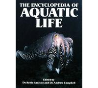 The Encyclopedia of Aquatic Life