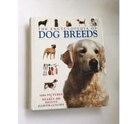 The Encyclopedia of Dog Breeds