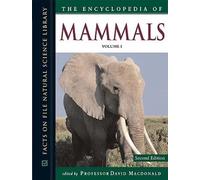 The Encyclopedia of Mammals (Facts on File Natural Science Library)