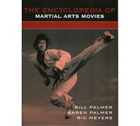 The Encyclopedia of Martial Arts Movies