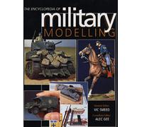 The Encyclopedia of Military Modelling