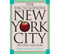 The Encyclopedia of New York City: Second Edition