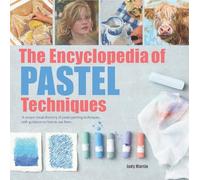 The Encyclopedia of Pastel Techniques By Judy Martin (Paperback) Hobby Craft Book
