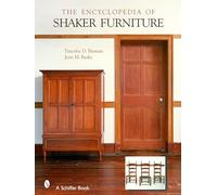 The Encyclopedia of Shaker Furniture