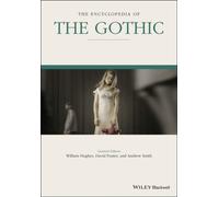 The Encyclopedia of the Gothic, 2 Volume Set