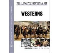 The Encyclopedia of Westerns (The Facts on File Film Reference Library)