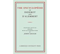 The Encyclopedie of Diderot and D'Alembert: Selected Articles